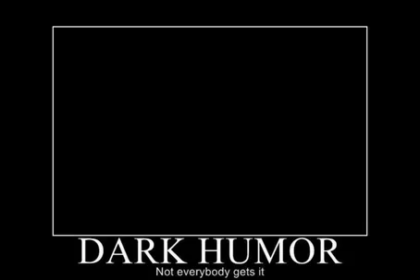 Dark Humor Jokes