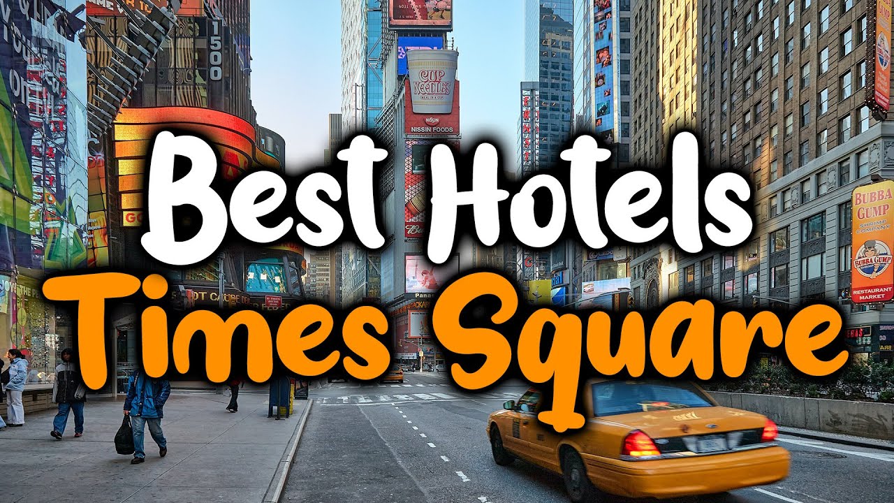 Times Square Hotels